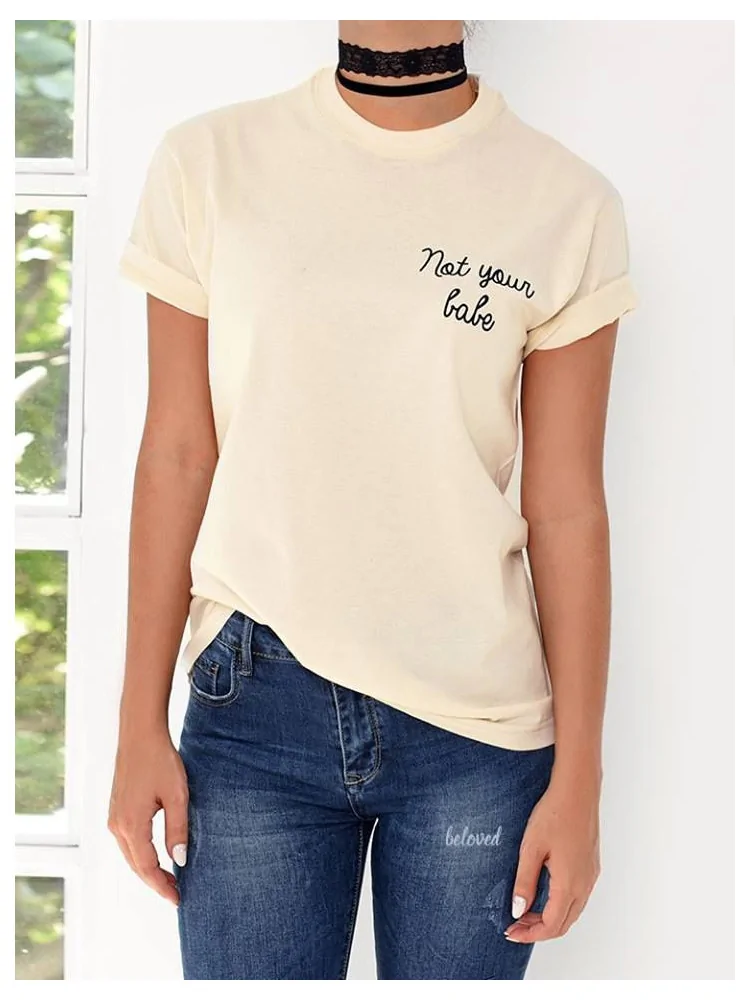 NOT YOUR BABY CREAM T-SHIRT